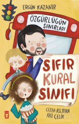 Sıfır Kural Sınıfı - Timaş Çocuk Yayınları