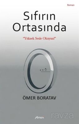 Sıfırın Ortasında - 1