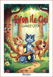 Şifon İle Cici - Özyürek Yayınevi