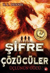 Şifre Çözücüler 1 / Üçlünün Gücü - Beyaz Balina Yayınları