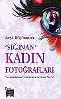 Sığınan Kadın Fotoğrafları - 1