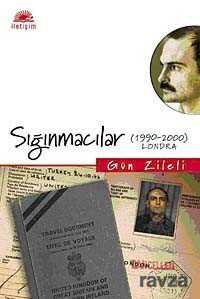 Sığınmacılar (1990-2000) Londra - İletişim Yayınları