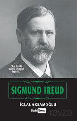 Sigmund Freud - Siyah Beyaz Yayınları