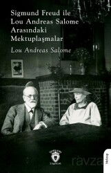 Sigmund FreudileLou Andreas Salome Arasındaki Mektuplaşmalar - Dorlion Yayınevi