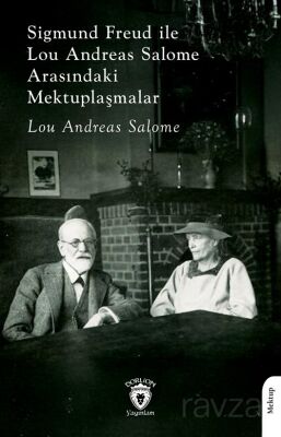 Sigmund FreudileLou Andreas Salome Arasındaki Mektuplaşmalar - 1