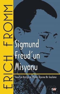 Sigmund Freud'un Misyonu - 1