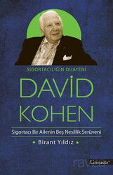 Sigortacılığın Duayeni David Kohen - Literatür Yayınları