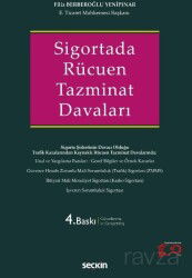 Sigortada Rücuen Tazminat Davaları - Seçkin Yayıncılık