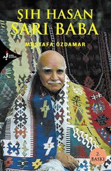 Şıh Hasan Sarı Baba - Kırk Kandil