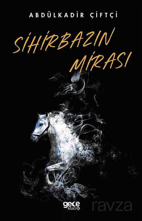 Sihirbazın Mirası - 1