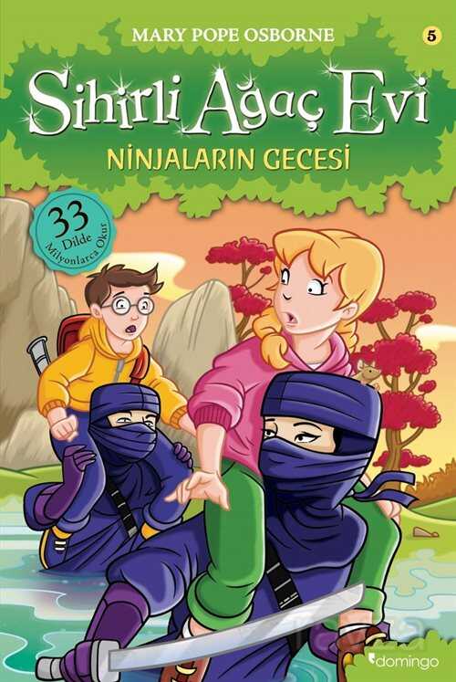 Sihirli Ağaç Evi 5 / Ninjaların Gecesi - Domingo Yayınevi Çocuk