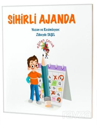 Sihirli Ajanda / Özel Gereksinimli Çocuklar İçin Hikayeler - 1