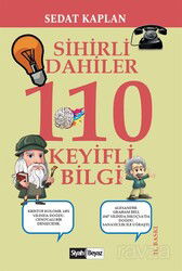 Sihirli Dahiler / Keyifli Bilgiler - Siyah Beyaz Yayınları