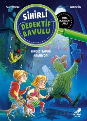 Sihirli Dedektif Bavulu 3 / Hırsız Tavuk Aranıyor! - Erdem Çocuk Yayınları