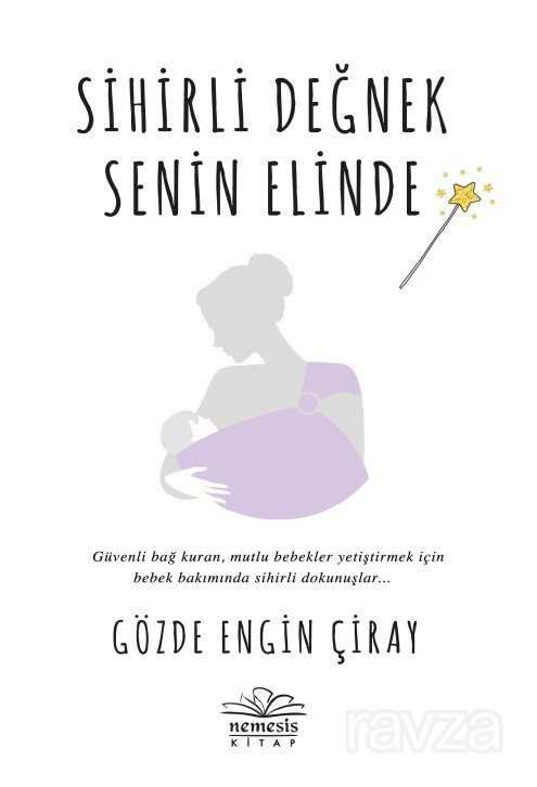 Sihirli Değnek Senin Elinde - Nemesis Kitap