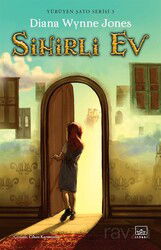 Sihirli Ev / Yürüyen Şato Serisi 3 - İthaki Yayınları