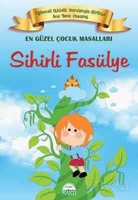 Sihirli Fasülye / En Güzel Çocuk Masalları - 1