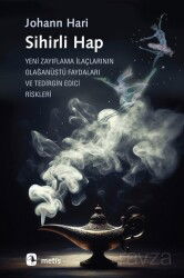 Sihirli Hap - Metis Yayınları