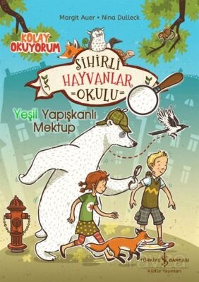 Sihirli Hayvanlar Okulu Yeşil Yapışkanlı Mektup Kolay Okuyorum - 1