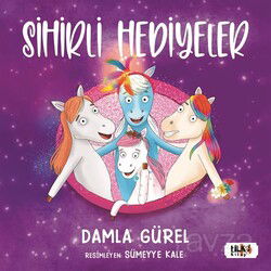 Sihirli Hediyeler - Tilki Kitap