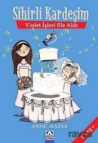 Sihirli Kardeşim - Violet İşleri Ele Aldı - 1