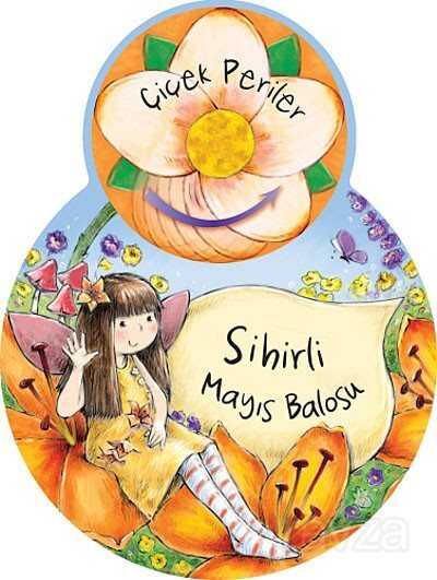 Sihirli Mayıs Balosu / Çiçek Periler - Final Kültür Sanat Yayınları