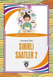 Sihirli Saatler 2 - Dorlion Yayınevi