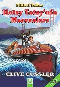 Sihirli Tekne Hotsy Totsy'nin Maceraları - Altın Kitaplar