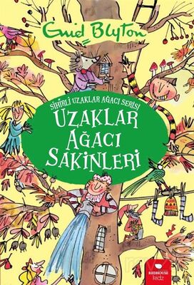 Sihirli Uzaklar Ağacı Serisi Uzaklar Ağacı Sakinleri - 1