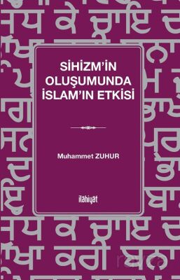 Sihizm'in Oluşumunda İslam'ın Etkisi - 1