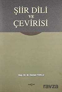 Şiir Dili ve Çevirisi - Akçağ Yayınları