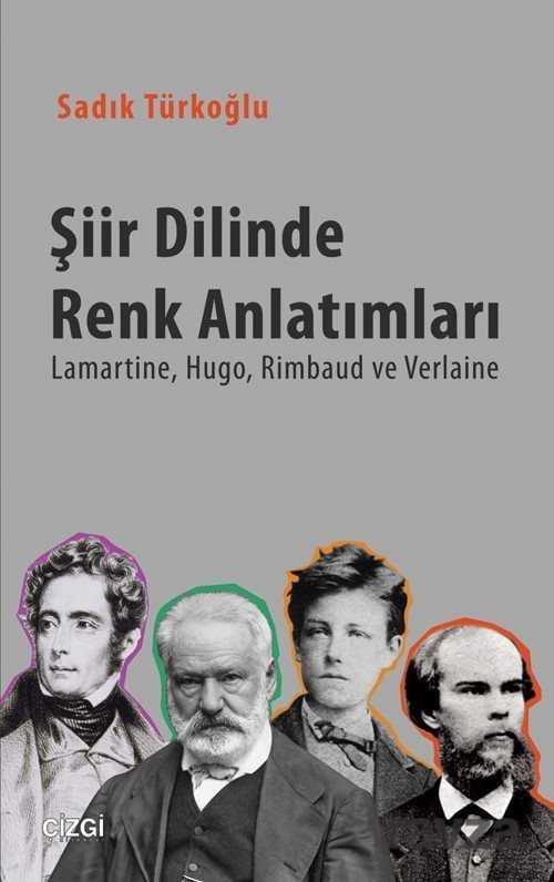 Şiir Dilinde Renk Anlatımları - Çizgi Kitabevi