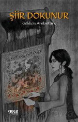 Şiir Dokunur - Gece Kitaplığı