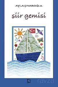 Şiir Gemisi - Uçanbalık Yayınları