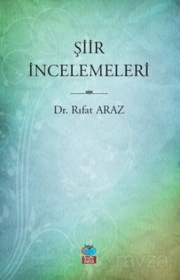 Şiir İncelemeleri - 1