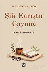 Şiir Karıştır Çayıma - Kutlu Yayınevi