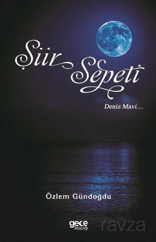 Şiir Sepeti 4 - Gece Kitaplığı