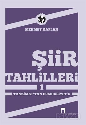 Şiir Tahlilleri-1 Tanzimattan Cumhuriyet'e - 1