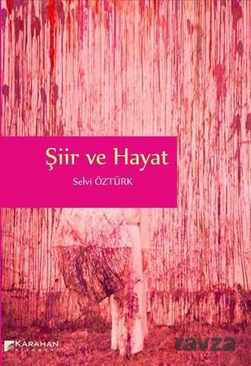 Şiir ve Hayat - 1