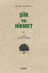 Şiir ve Hikmet - Kitabevi Yayıncılık