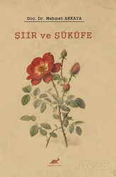 Şiir ve Şükûfe - Paradigma Akademi