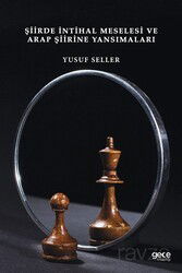 Şiirde İntihal Meselesi ve Arap Şiirine Yansımaları - Gece Kitaplığı