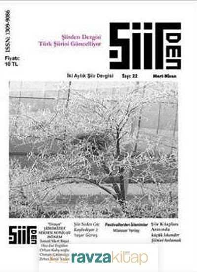 Şiirden İki Aylık Şiir Dergisi Sayı:22 Mart-Nisan 2014 - 2