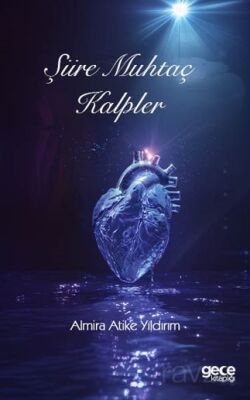 Şiire Muhtaç Kalpler - 1