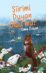 Şiirimi Duyan Oldu mu? - Fom Kitap