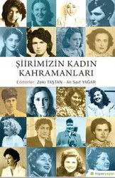 Şiirimizin Kadın Kahramanları - Hiper Yayın