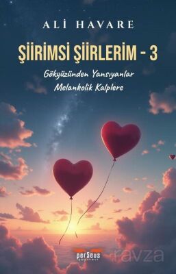 Şiirimsi Şiirlerim 3 - 1
