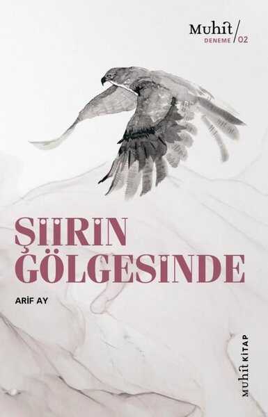 Şiirin Gölgesinde - Muhit Kitap