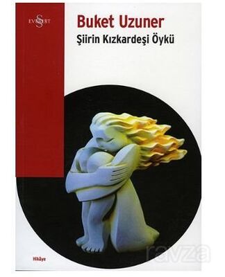 Şiirin Kızkardeşi Öyküsü - 1