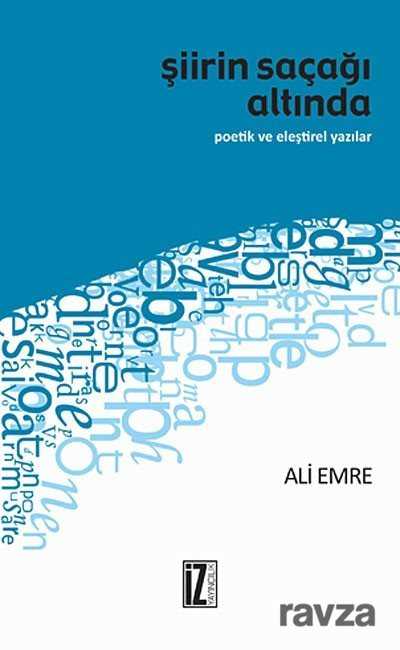 Şiirin Saçağı Altında - İz Yayıncılık